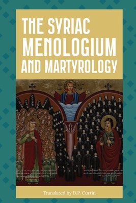 Seller image for The Syriac Menologium and Martyrology (Paperback or Softback) for sale by BargainBookStores