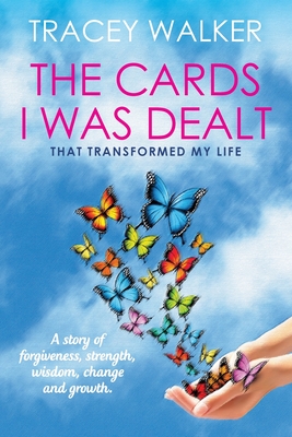 Seller image for The Cards I Was Dealt: That Transformed My Life (Paperback or Softback) for sale by BargainBookStores