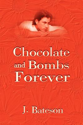 Immagine del venditore per Chocolate and Bombs Forever (Paperback or Softback) venduto da BargainBookStores