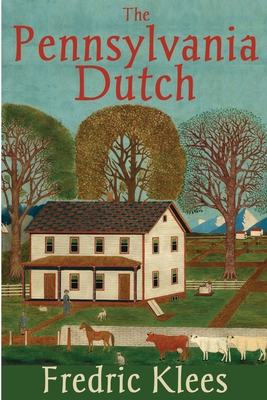 Bild des Verkufers fr The Pennsylvania Dutch (Paperback or Softback) zum Verkauf von BargainBookStores
