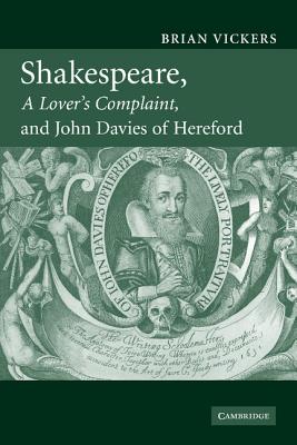 Image du vendeur pour Shakespeare, 'a Lover's Complaint', and John Davies of Hereford (Paperback or Softback) mis en vente par BargainBookStores