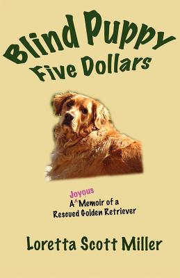 Seller image for Blind Puppy Five Dollars (Paperback or Softback) for sale by BargainBookStores