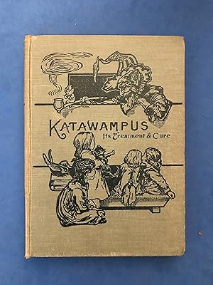 Imagen del vendedor de KATAWAMPUS - IT'S TREATMENT & CURE ILLUSTRATED BY ARCHIE MACGREGOR a la venta por Haddington Rare Books