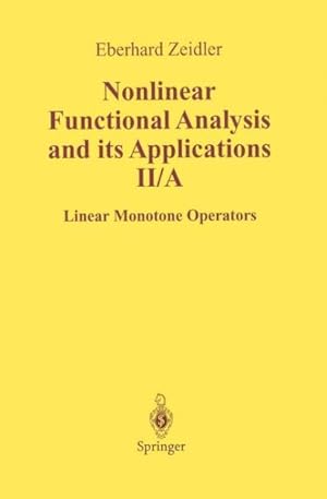 Seller image for Nonlinear Functional Analysis and Its Applications : Ii/a : Linear Monotone Operators for sale by GreatBookPricesUK
