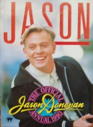 Seller image for Jason Donovan.The Official Annual 1990 for sale by WeBuyBooks