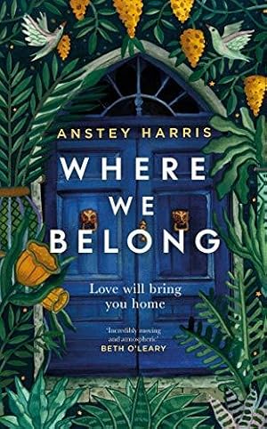 Imagen del vendedor de Where We Belong: The heart-breaking new novel from the bestselling Richard and Judy Book Club author a la venta por WeBuyBooks