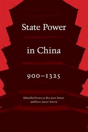 Seller image for State Power in China, 900-1325 for sale by GreatBookPricesUK