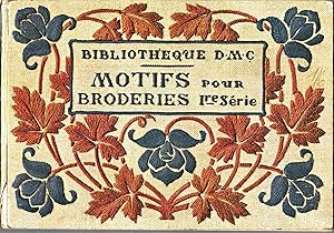 Motifs pour Broderies 1re Serie.