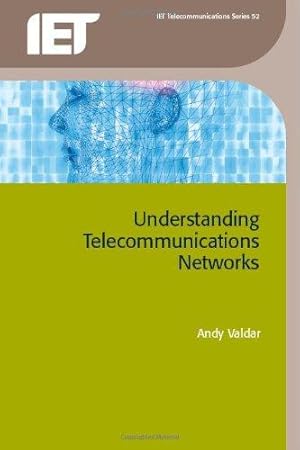 Bild des Verkufers fr Understanding Telecommunications Networks zum Verkauf von WeBuyBooks