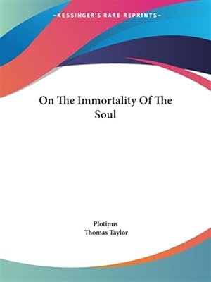 Image du vendeur pour On the Immortality of the Soul mis en vente par GreatBookPricesUK