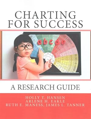 Seller image for Charting for Success : A Research Guide for sale by GreatBookPricesUK