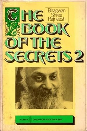 THE BOOK OF THE SECRETS, 2: DISCOURSES ON 'VIGYANA BHAIRAVA TANTRA'