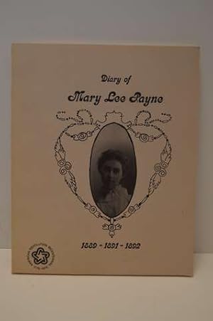 Seller image for Diary of Mary Lee Payne 1889-1891-1892 for sale by Lavendier Books