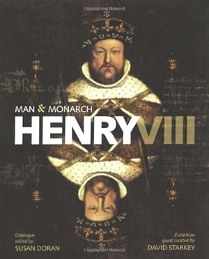 Image du vendeur pour Henry VIII: Man and Monarch mis en vente par WeBuyBooks