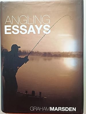 Angling Essays