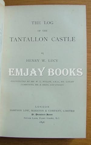 Seller image for The Log of the Tantallon Castle. for sale by EmJay Books