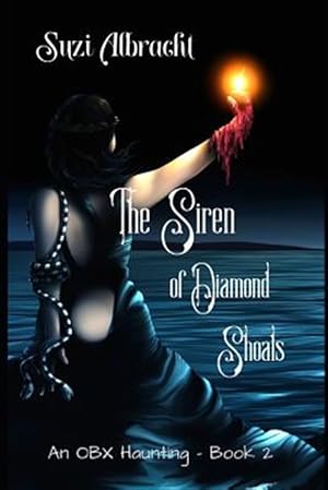 Seller image for The Siren of Diamond Shoals for sale by GreatBookPricesUK