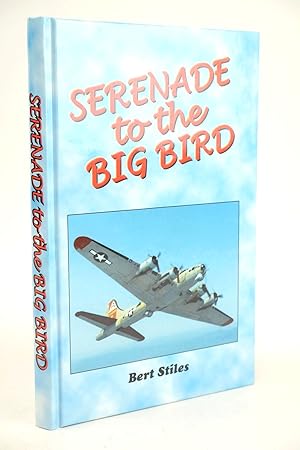 Imagen del vendedor de SERENADE TO THE BIG BIRD a la venta por Stella & Rose's Books, PBFA