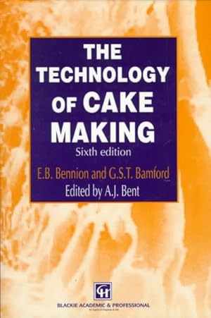 Image du vendeur pour Technology of Cakemaking mis en vente par GreatBookPricesUK