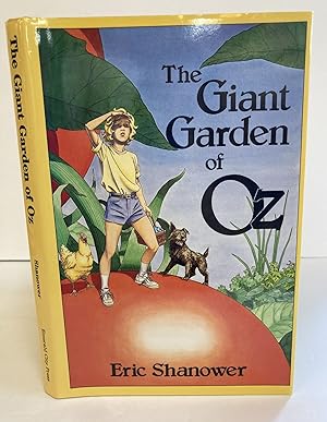 THE GIANT GARDEN OF OZ [Signed]