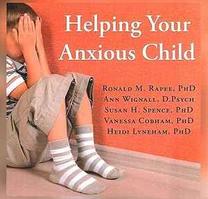 Seller image for Helping Your Anxious Child for sale by GreatBookPricesUK