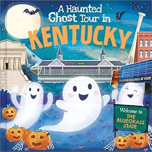 Seller image for Haunted Ghost Tour in Kentucky for sale by GreatBookPrices