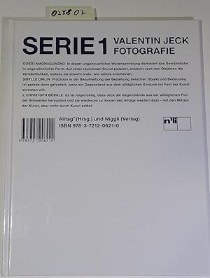 Serie 1 Valentin Jeck - Fotografie. Publikation anläslich der Ausstellung vom 8. Juni bis 8. Juli...