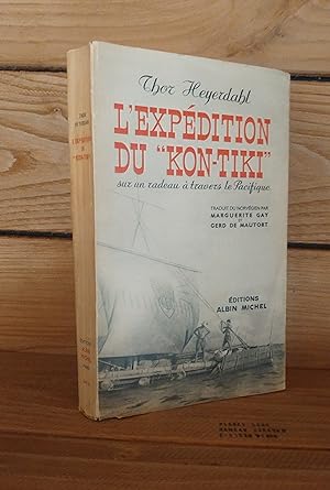 Seller image for L'EXPEDITION DU KON-TIKI : Sur un radeau  travers le Pacifique - (kon-tiki ekspedisjonen) for sale by Planet'book
