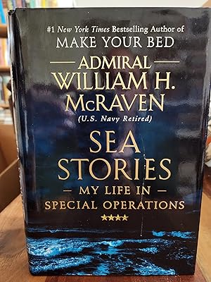 Sea Stories (Admiral William H. McRaven) AUTOGRAPHED EDITION / SIGNED