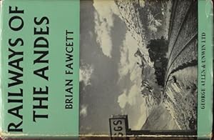 Seller image for Railways of the Andes for sale by Martin Bott Bookdealers Ltd