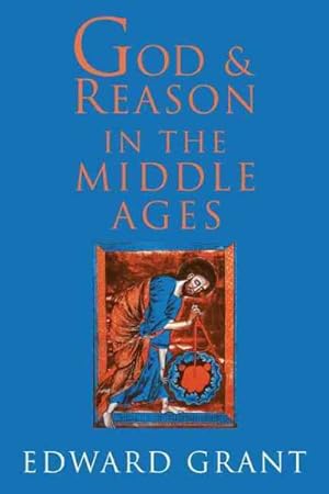 Seller image for God and Reason in the Middle Ages for sale by GreatBookPricesUK