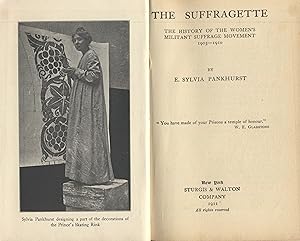 Seller image for The suffragette: The history of the women's militant suffrage movement, 1905-1910 for sale by Zamboni & Huntington