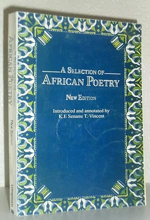 Seller image for A Selection of African Poetry (New Edition) for sale by Washburn Books