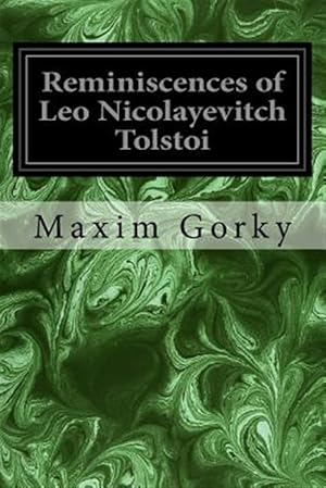 Seller image for Reminiscences of Leo Nicolayevitch Tolstoi for sale by GreatBookPricesUK