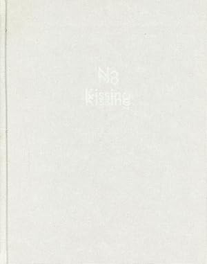 Bild des Verkufers fr No Kissing zum Verkauf von Bagatelle Books, IOBA