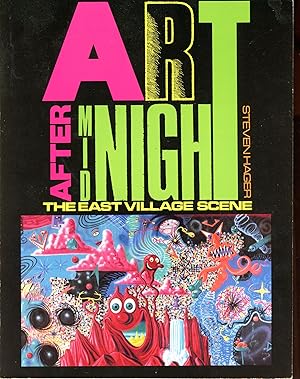 Imagen del vendedor de Art After Midnight: The East Village Scene a la venta por Bagatelle Books, IOBA