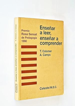 ENSEÑAR A LEER, ENSEÑAR A COMPRENDER