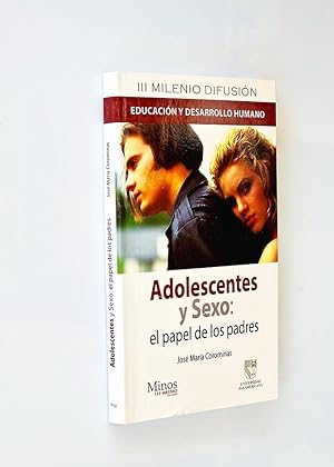 Seller image for ADOLESCENTES Y SEXO; El papel de los padres. for sale by Libros con Vidas