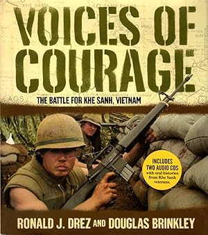 Seller image for Voices of Courage: a Battle for Khe Sanh, Vietnam for sale by Clausen Books, RMABA