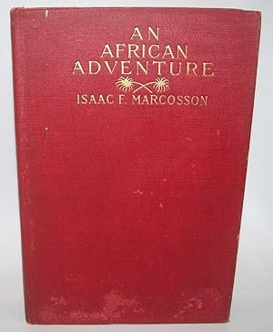 Seller image for An African Adventure for sale by Easy Chair Books