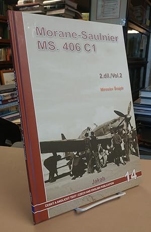 Morane-Saulnier MS. 406 C1. Volume 2. (Text in Czech and English)