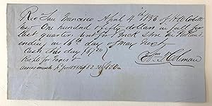 [Committee of Vigilance] Autograph Receipt Signed by William T. Coleman, April 4th, 1856, San Fra...