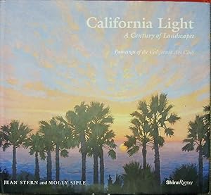 Imagen del vendedor de California Light: A Century of Landscapes: Paintings of the California Art Club a la venta por Basket Case Books