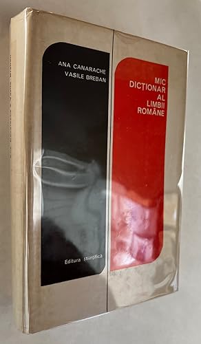 Mic Dictionar Al Limbii Romane = Miciliu DicÈionar Al Limbii Române