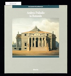 Seller image for Andrea Palladio. La Rotonda. for sale by Hatt Rare Books ILAB & CINOA