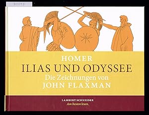 Bild des Verkufers fr Homer. Ilias und Odyssee. Die Zeichnungen von John Flaxman. Mit einer kunsthistorischen Einleitung von Anja Grebe. zum Verkauf von Hatt Rare Books ILAB & CINOA