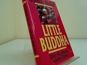 Bild des Verkufers fr Little Buddha. Der Roman zum Film. zum Verkauf von Gabis Bcherlager