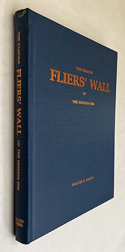 Seller image for The Famous Fliers' Wall of the Mission Inn for sale by BIBLIOPE by Calvello Books