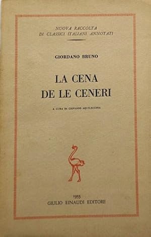 Seller image for La cena de le ceneri. for sale by FIRENZELIBRI SRL