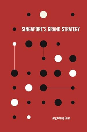 Seller image for Singapore's Grand Strategy for sale by GreatBookPrices